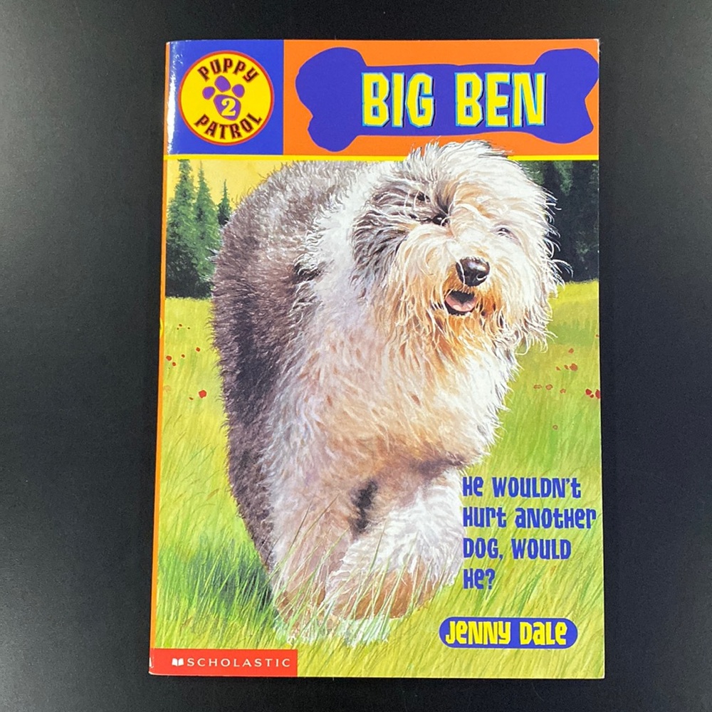 Puppy Patrol #2: Big Ben by Jenny Dale - Scholastic Paperback Novel